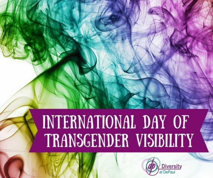 International Day of Transgender Visibility DePaul